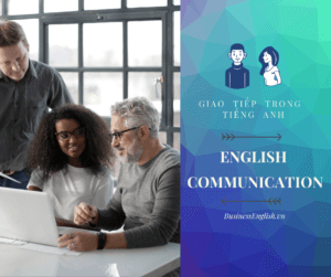 English communication - Giao tiếp trong tiếng Anh
